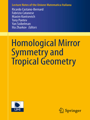 cover image of Homological Mirror Symmetry and Tropical Geometry